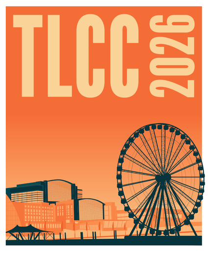 A brigth orange, gradiated background features big, bold pale yellow text that reads "TLCC 2026". Below this is a stylised illustration, in shades of orange and dark grey, of the ceonference venue, the Gaylord, and the big wheel that make up the harbor skyline.